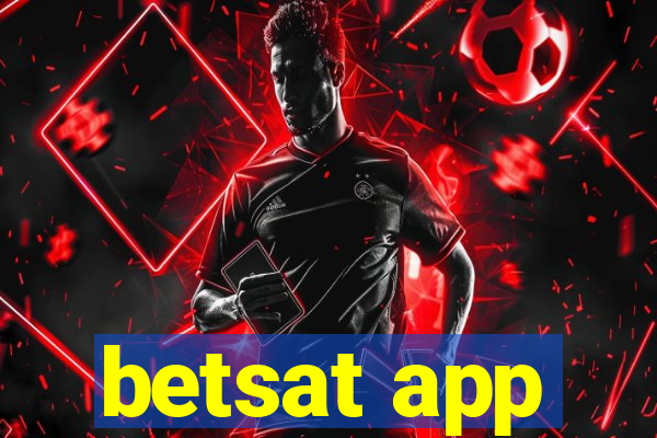 betsat app